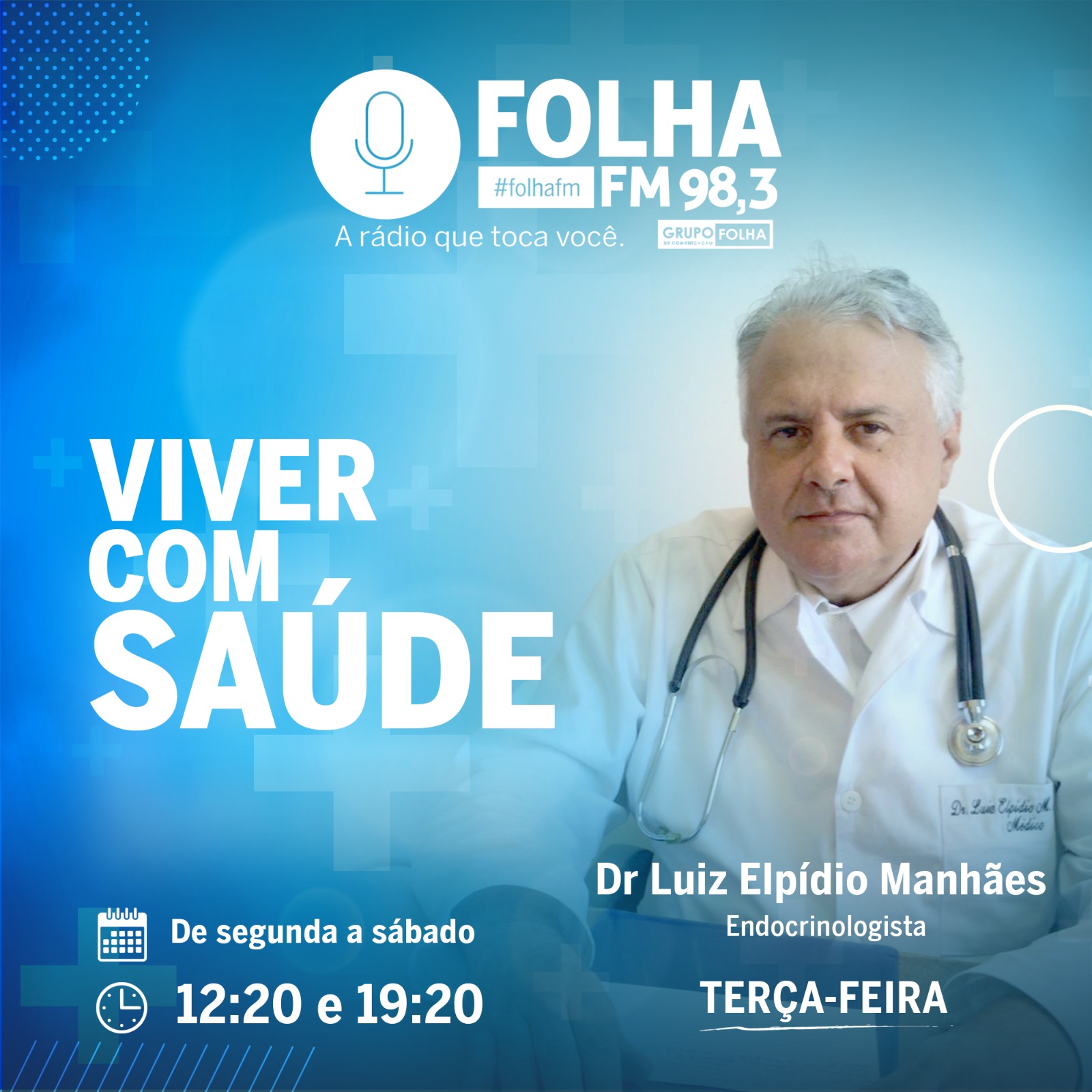 Leia mais sobre o artigo Programa Viver com Saúde – Dr.Luis Elpidio Manhães#1463